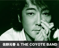 佐野元春 & THE COYOTE BAND